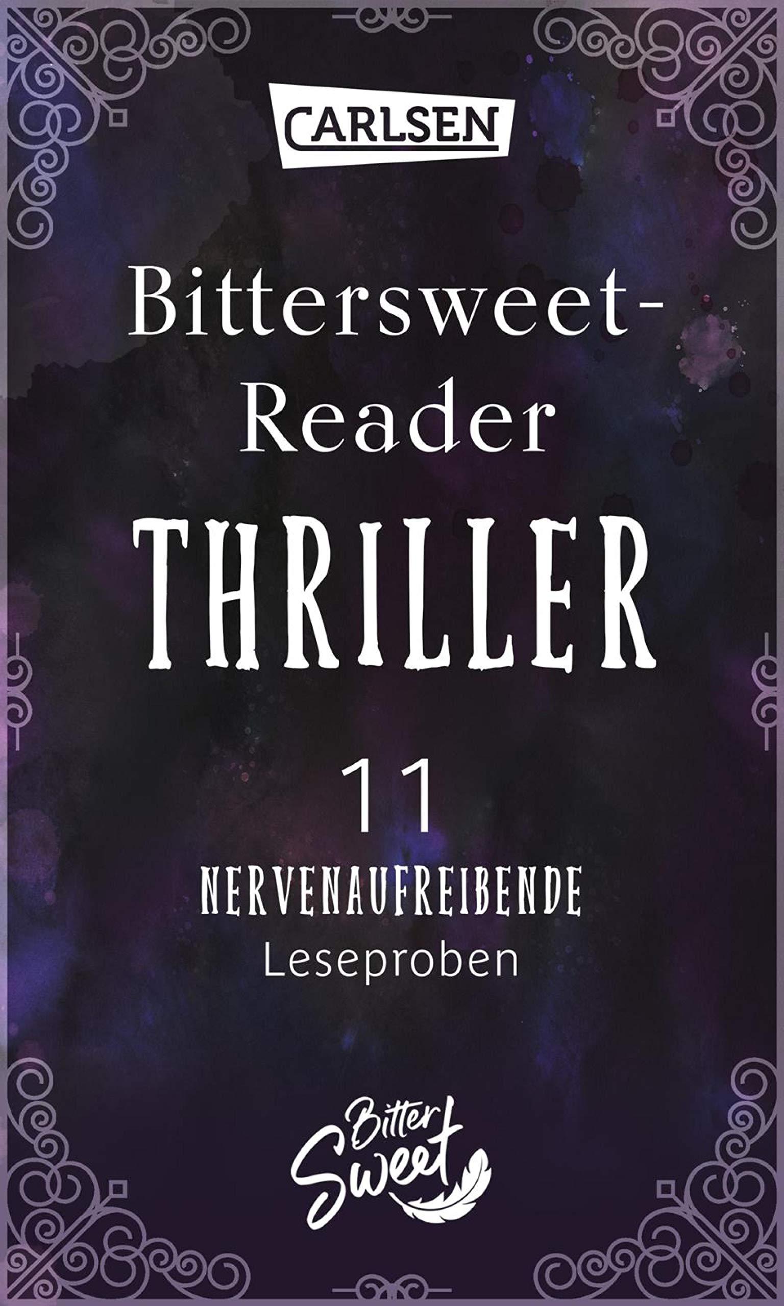 Bittersweet-Reader Thriller: 11 nervenaufreibende Leseproben book cover