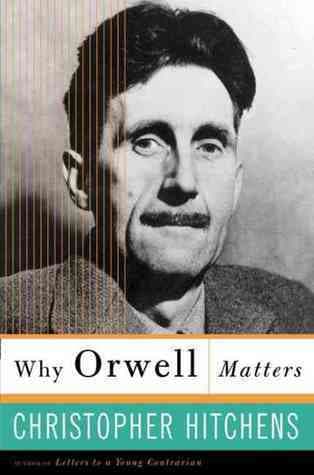 Why Orwell Matters book cover