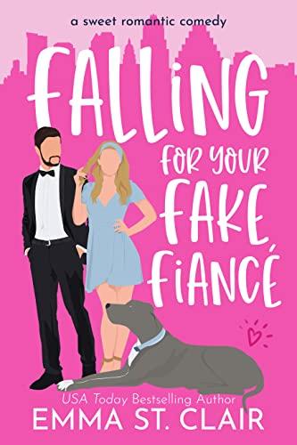 Falling for Your Fake Fiancé