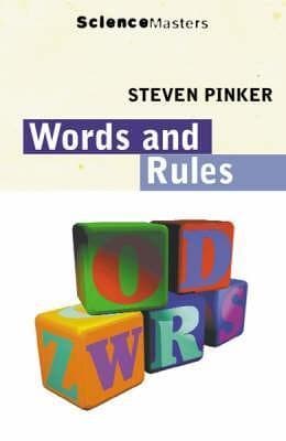 Words and Rules: The Ingredients of Language book cover