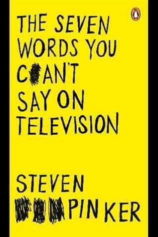The Seven Words You Can't Say On Television book cover