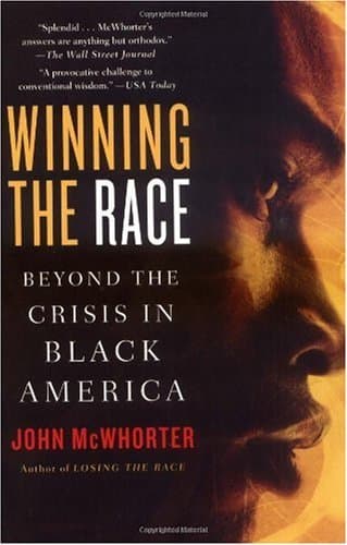 Winning the Race: Beyond the Crisis in Black America book cover