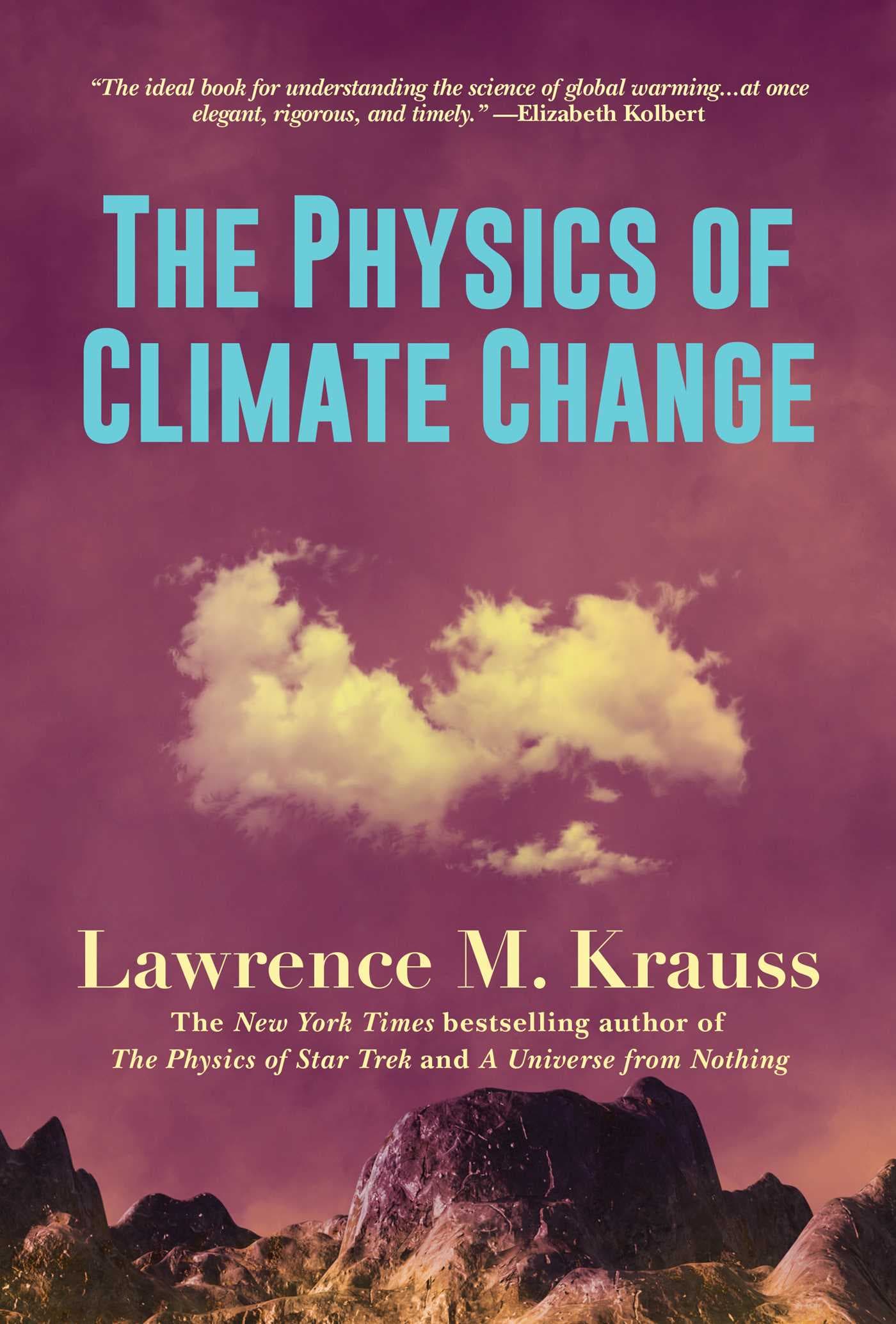 The Physics of Climate Change