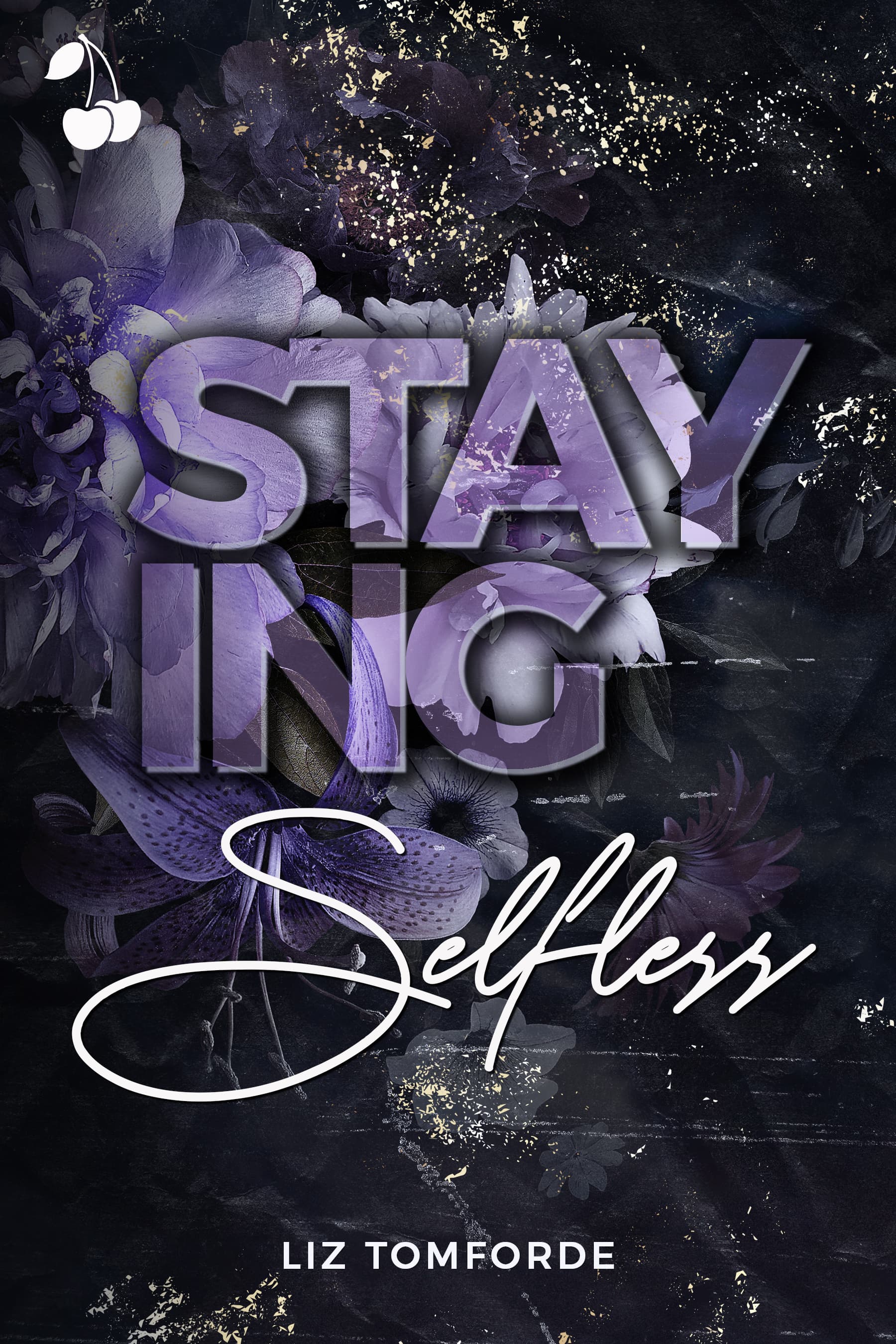 Staying Selfless book cover