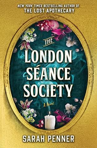 The London Séance Society book cover