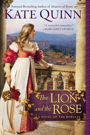 The Lion and the Rose book cover