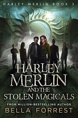Harley Merlin and the Stolen Magicals book cover