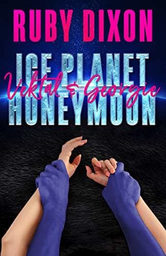 Ice Planet Honeymoon: Vektal and Georgie book cover