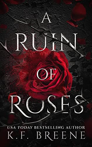 A Ruin of Roses