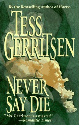 Never Say Die book cover