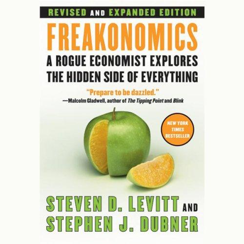 Summary of Freakonomics by Steven D. Levitt and Stephen J. Dubner