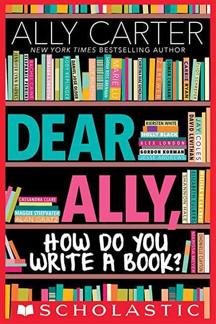 Dear Ally, How Do You Write a Book? book cover