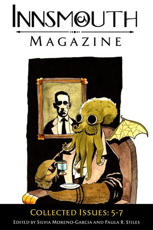 Innsmouth Magazine: Collected Issues 5-7 book cover