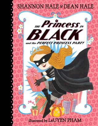 The Princess in Black and the Perfect Princess Party book cover