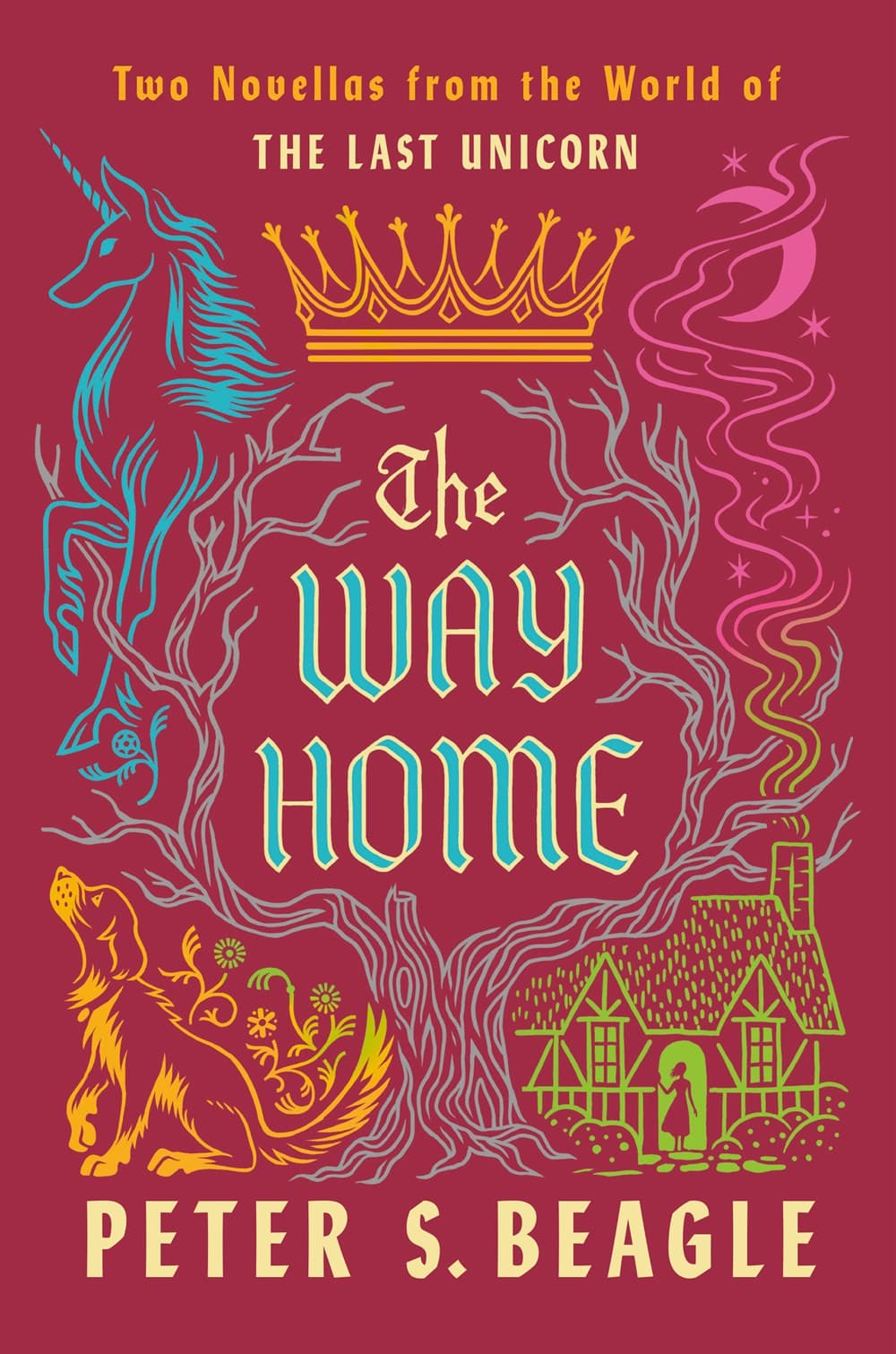 The Way Home: Two Novellas from the World of The Last Unicorn book cover