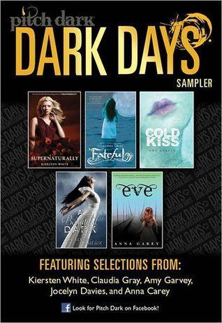 Pitch Dark: Dark Days of Fall Sampler: Supernaturally; Fateful; Cold Kiss; A Beautiful Dark; and Eve book cover