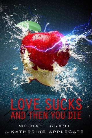 Love Sucks and Then You Die book cover