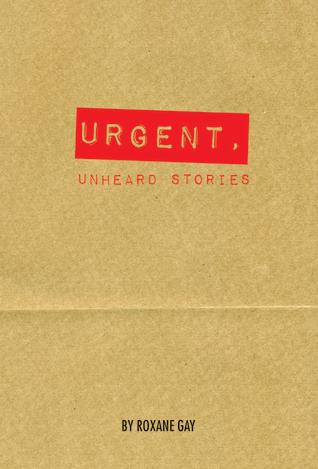 Urgent, Unheard Stories