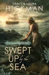 Swept Up By the Sea: A Romantic Fairy Tale book cover