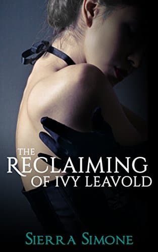 The Reclaiming of Ivy Leavold book cover