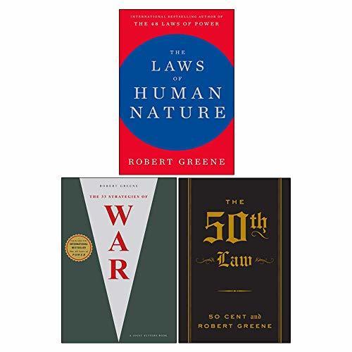 Robert Greene 3 Books Collection Set (The Laws Of Human Nature [Hardcover], The 33 Strategies Of War , The 50Th Law The Robert Greene Collection