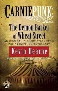 Carniepunk: The Demon Barker of Wheat Street book cover