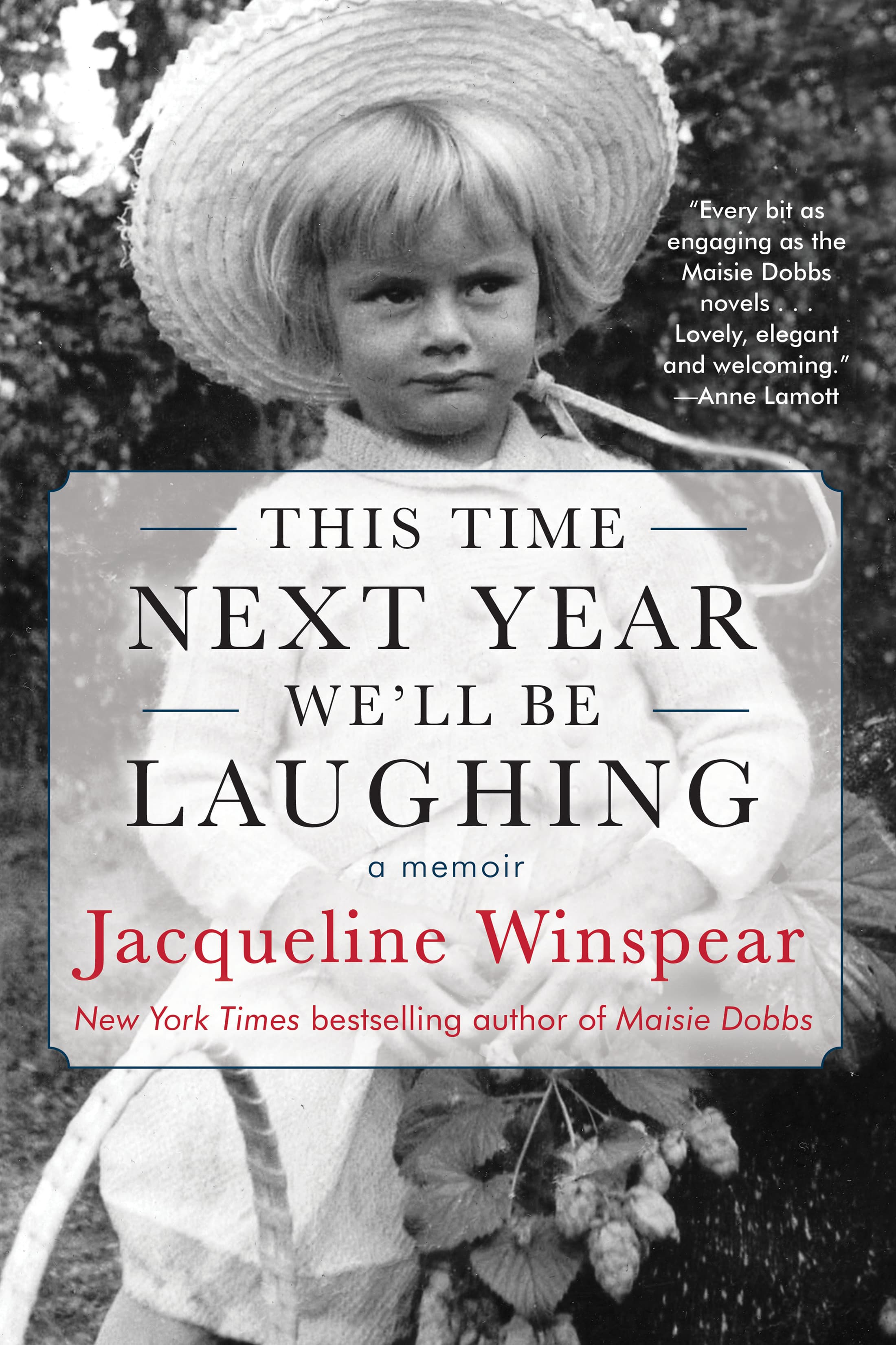 This Time Next Year We'll Be Laughing: A Memoir book cover