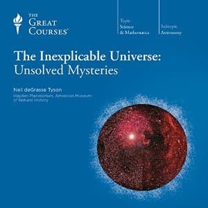 The Inexplicable Universe: Unsolved Mysteries book cover