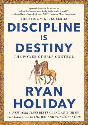 Discipline Is Destiny: The Power of Self-Control book cover