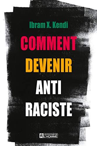 Comment devenir antiraciste book cover