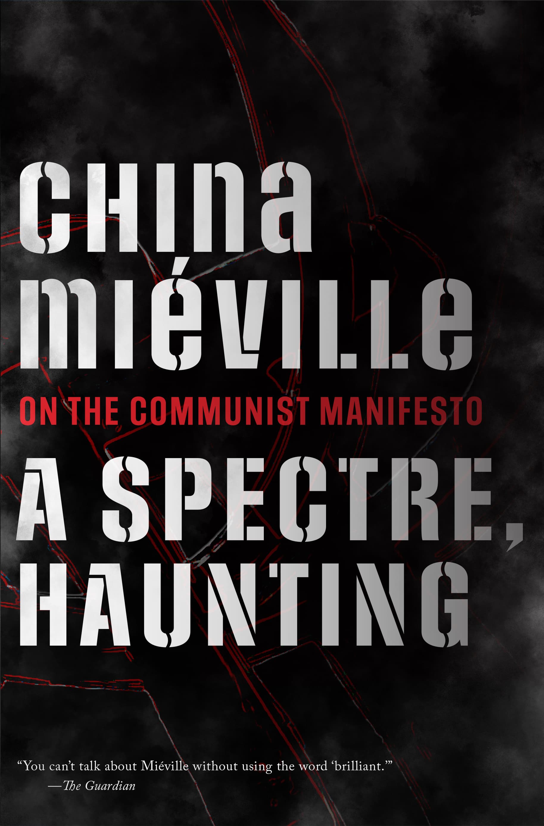 A Spectre, Haunting: On the Communist Manifesto book cover