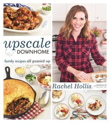 Upscale Downhome: Family Recipes, All Gussied Up book cover