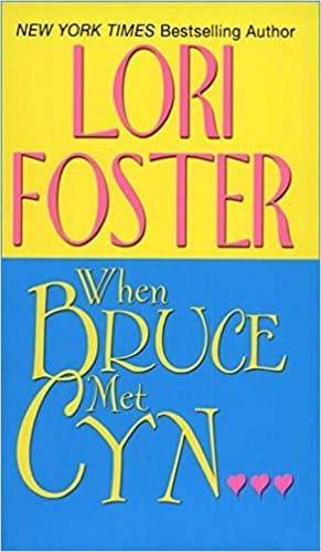 When Bruce Met Cyn... book cover