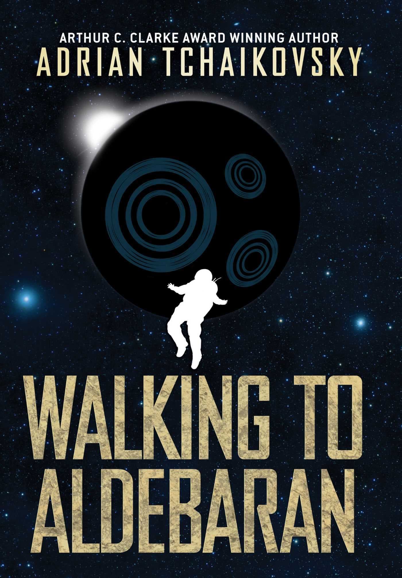 Walking to Aldebaran book cover