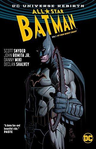 All-Star Batman, Volume 1: My Own Worst Enemy