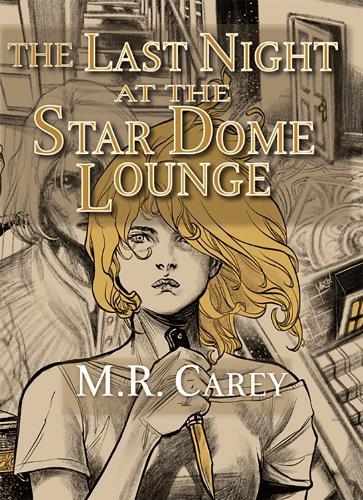 The Last Night at the Star Dome Lounge book cover