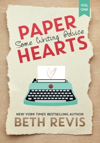 Paper Hearts, Volume 1: Some Writing Advice book cover