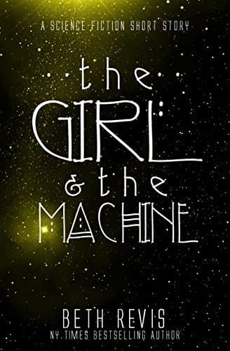 The Girl & the Machine book cover