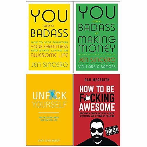 You are a Badass / You are a Badass at Making Money / Unf*ck Yourself / How to be F*cking Awesome book cover