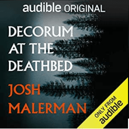 Decorum at the Deathbed