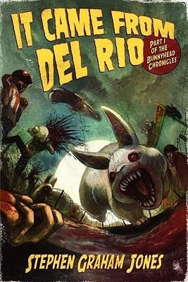 It Came from Del Rio book cover