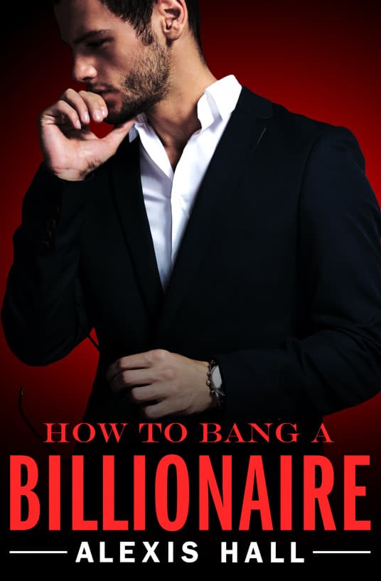 How to Bang a Billionaire book cover