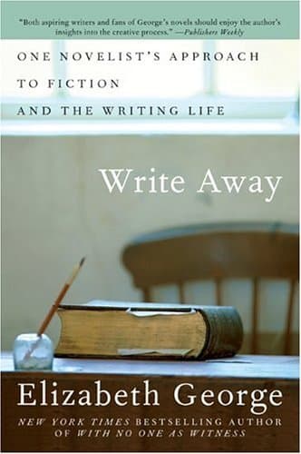 Write Away: One Novelist's Approach to Fiction and the Writing Life book cover