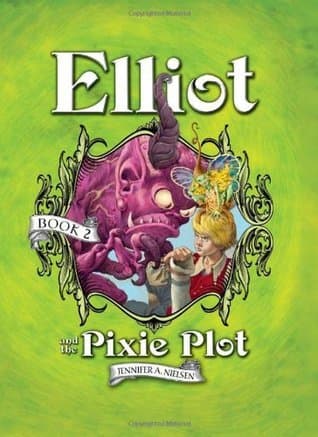 Elliot and the Pixie Plot book cover
