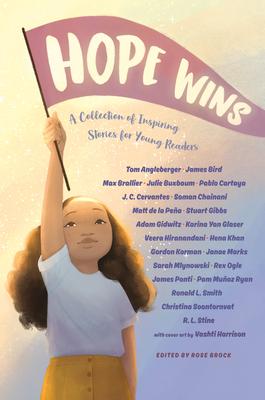 Hope Wins: A Collection of Inspiring Stories for Young Readers book cover