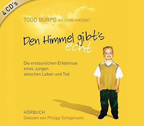 Den Himmel gibt's echt. 4 CDs: Die erstaunlichen Erlebnisse eines Jungen zwischen Leben und Tod book cover