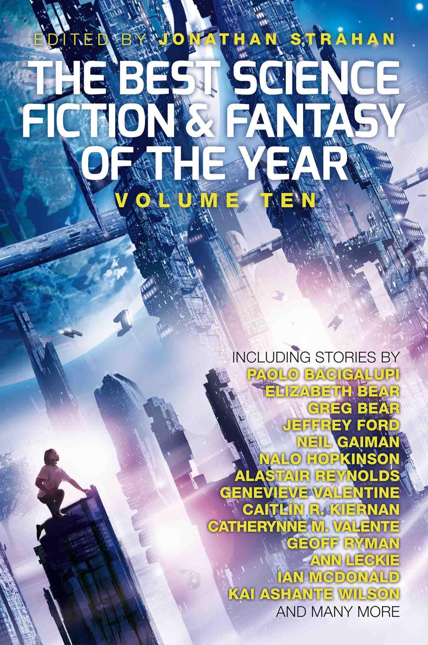 The Best Science Fiction and Fantasy of the Year, Volume Ten book cover