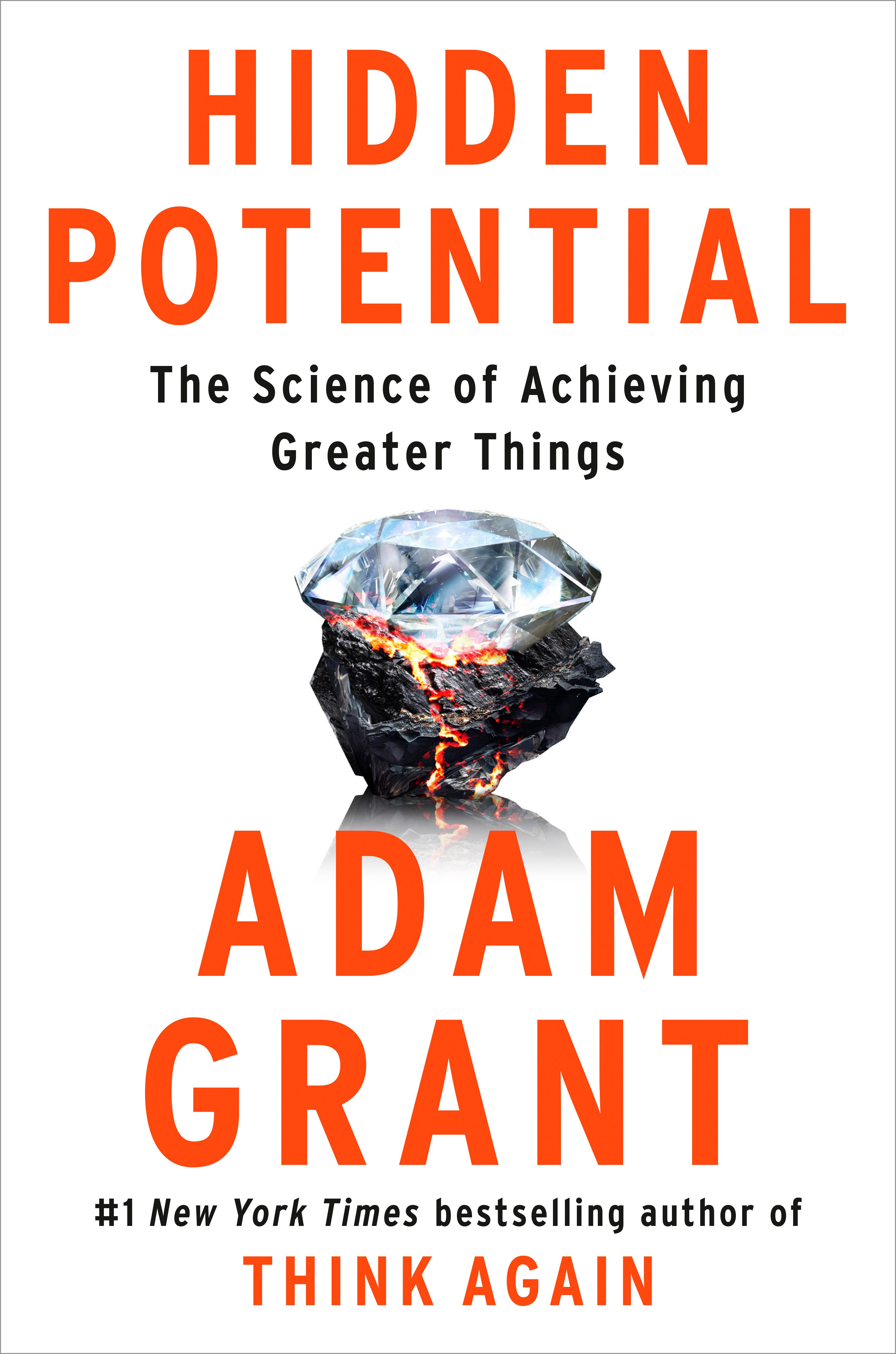 Hidden Potential: The Science of Achieving Greater Things book cover