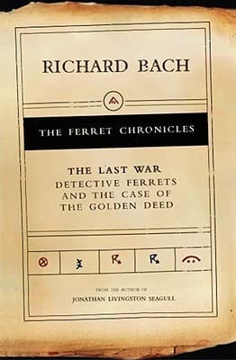The Last War: Detective Ferrets & the Case of the Golden Deed book cover