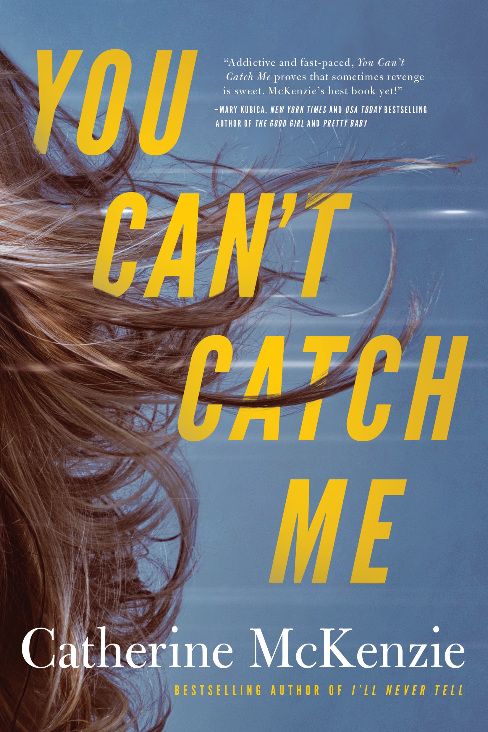 You Can't Catch Me book cover